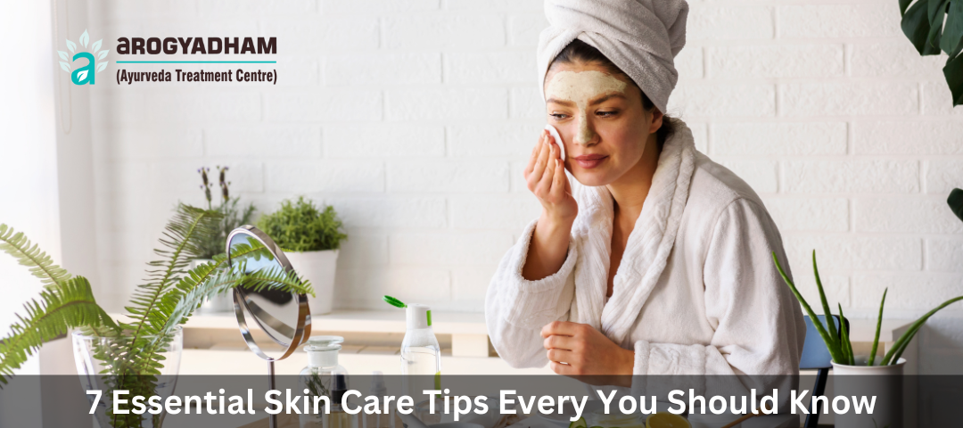 Natural Skin Care Tips By Ayurveda Skin Experts