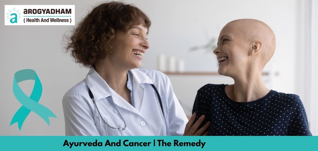 Ayurveda And Cancer The Remedy Ayurveda And Cancer The Remedy