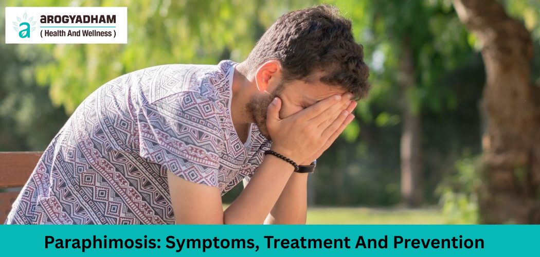 Paraphimosis Symptoms, Treatment And Prevention Paraphimosis Symptoms, Treatment And Prevention