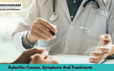Balanitis: Causes, Symptoms And Treatments