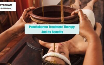 Panchakarma Treatment Therapy And Its Benefits