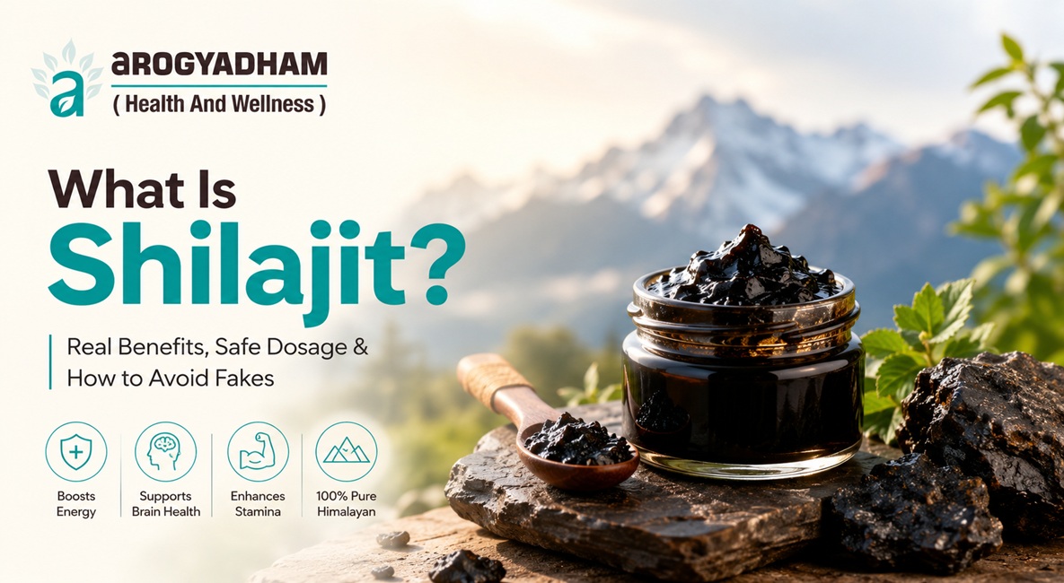 What Is Shilajit? Real Benefits, Safe Dosage & How to Avoid Fakes